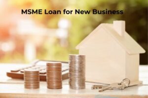 MSME Loan for New Business: Eligibility, Documents & How to Apply