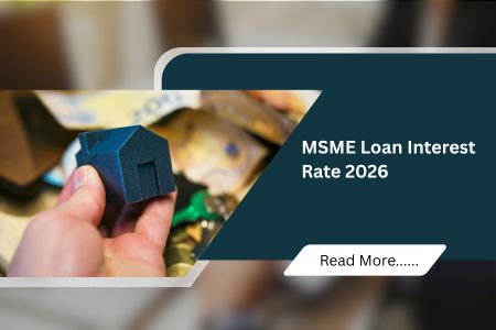 MSME Loan Interest Rate 2026