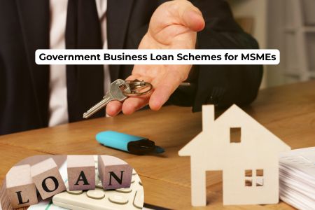 Read more about the article Top 8 Government Business Loan Schemes for MSMEs in India (2026 Guide)