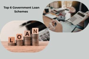 Top 6 Government Loan Schemes for Small Businesses in India 