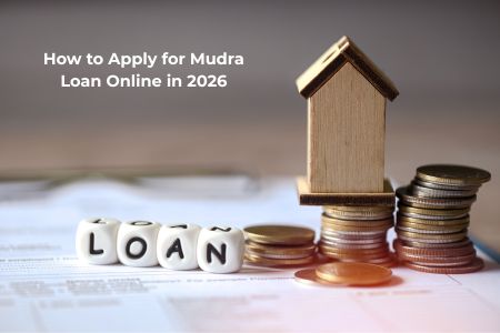 How to Apply for Mudra Loan Online in 2026—Complete Guide for MSMEs