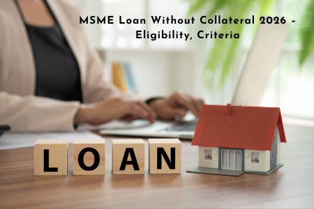 MSME Loan Without Collateral