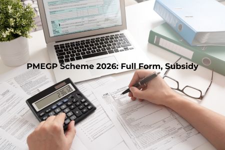 PMEGP Scheme 2026: Full Form, Subsidy, Eligibility & Complete Guide