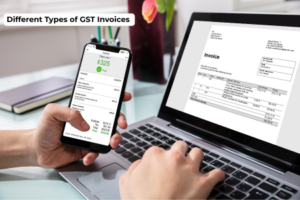 What Are the Different Types of GST Invoices